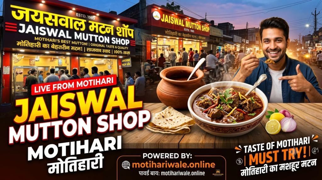 Jaiswal Mutton Shop in Motihari
